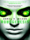 Cover image for Robogenesis